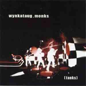 Wynkataug Monks - (Tanks)
