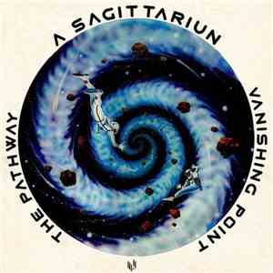 A Sagittariun - Vanishing Point