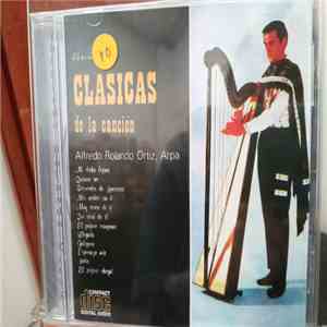 Alfredo Rolando Ortiz - Clasicas De La Cancion