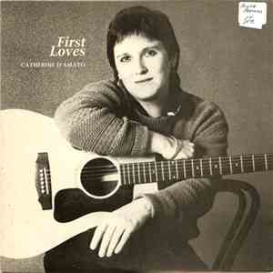 Catherine D'Amato - First Loves