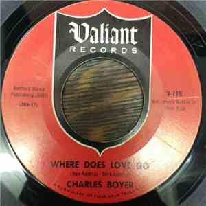 Charles Boyer - Where Does Love Go
