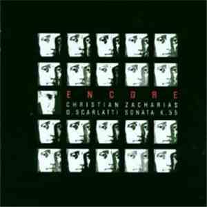 Christian Zacharias / Domenico Scarlatti - Encore - Sonata K.55