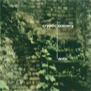 Cryptic Scenery - Ontic