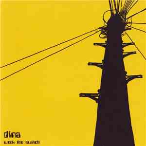 Dina  - Work The Switch