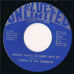 Fernest & The Thunders - Nobody Wants To Dance With Me