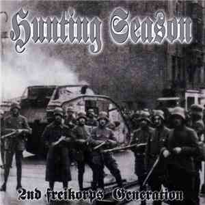 Hunting Season - 2nd Freikorps Generation