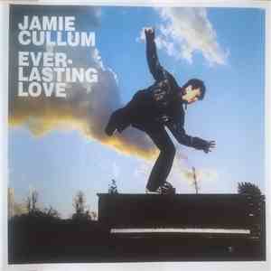Jamie Cullum - Everlasting Love