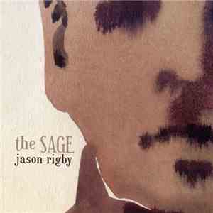 Jason Rigby - The Sage