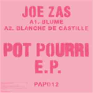 Joe Zas - Pot Pourri E.P.