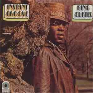King Curtis - Instant Groove