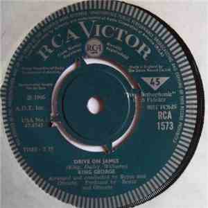 King George - Drive On James