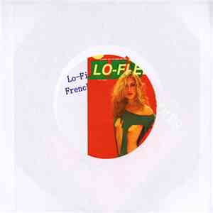 Lo-Fi EDiTS - French Tickles EP