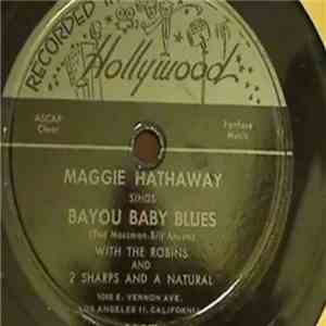 Maggie Hathaway With The Robins And 2 Sharps And A Natural - Bayou Baby Blues
