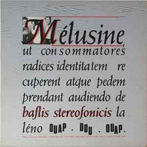 Mélusine / La Maurache - Le Seul Groupe Au Monde...