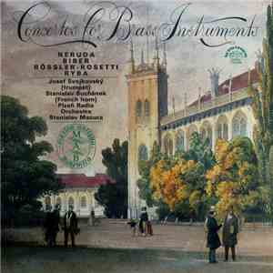 Neruda, Biber, Rössler-Rosetti, Ryba, Josef Svejkovský, Stanislav Suchánek, ...