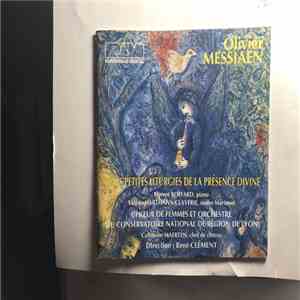 Olivier Messiaen, René Clement , Florent Boffard, Orchestre Du Conservatoire National De Region De Lyon - Trois Petites Liturgies De La Presence Divine