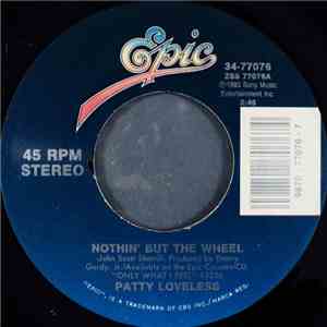 Patty Loveless - Nothin' But The Wheel