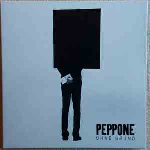 Peppone - Ohne Grund