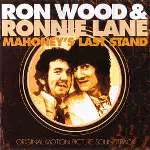 Ron Wood & Ronnie Lane - Mahoney's Last Stand - Original Motion Picture Soundtrack