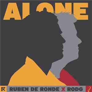 Ruben de Ronde x Rodg  - Alone