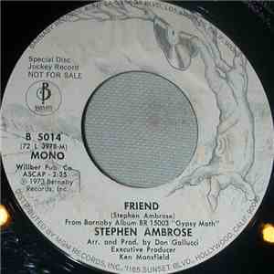 Stephen Ambrose - Friend