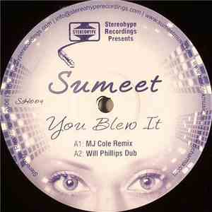 Sumeet - You Blew It