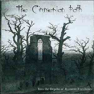 The Cimmerian Path - Into The Depths Of Ruthless Excellence