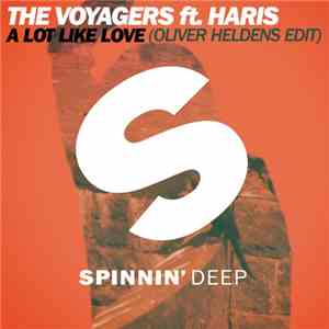 The Voyagers  Feat. Haris - A Lot Like Love (Oliver Heldens Edit)