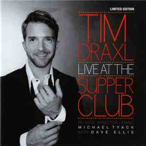 Tim Draxl - Live At The Supper Club