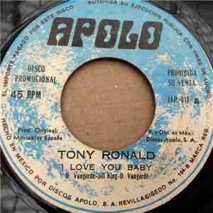 Tony Ronald - Te Quiero Nena = I Love You Baby