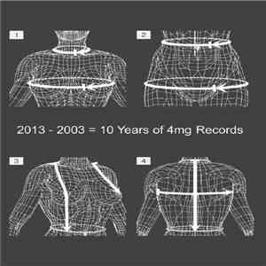 Various - 2013 - 2003 = 10 Years Of 4mg Records