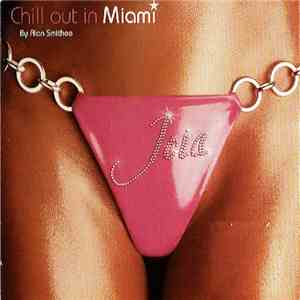 Various - Joia : Chill Out In Miami