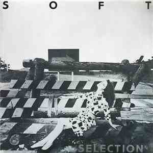 Various - Soft Selection 84