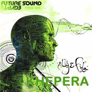 Aly & Fila - Khepera