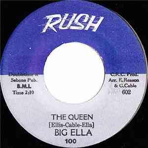 Big Ella - The Queen / Please Don't Hurt Me