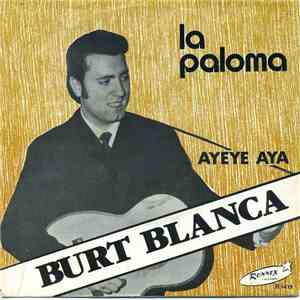Burt Blanca - La Paloma