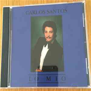 Carlos Santos - Lo Mio