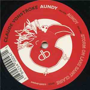 Claude VonStroke - Aundy