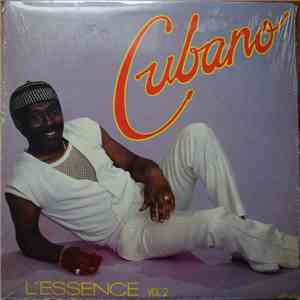 Cubano  - L'Essence Vol. 2