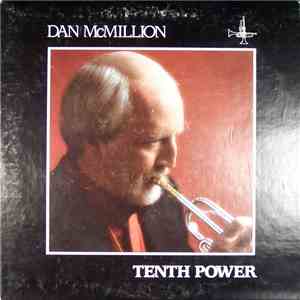 Dan McMillion - Tenth Power