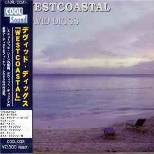 David Diggs - Westcoastal
