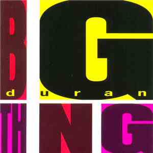 Duran Duran - Big Thing