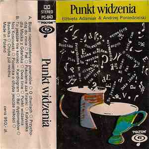 Elżbieta Adamiak & Andrzej Poniedzielski - Punkt Widzenia