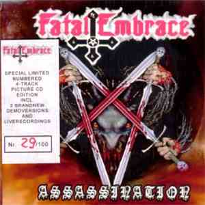 Fatal Embrace - Assassination