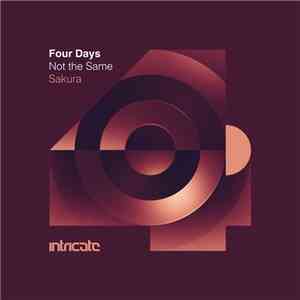 Four Days - Not The Same, Sakura