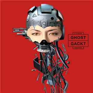 Gackt - Ghost