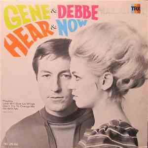 Gene & Debbe - Hear & Now