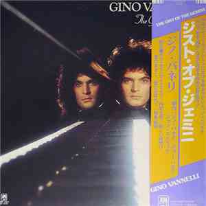 Gino Vannelli - The Gist Of The Gemini