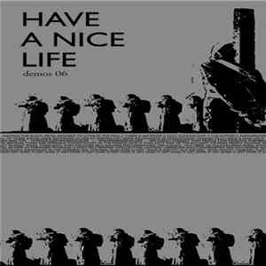 Have A Nice Life - demos 06