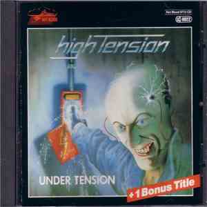 High Tension  - Under Tension